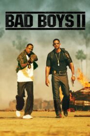 Bad Boys II Full Movie 2003 (720p & 1080p)