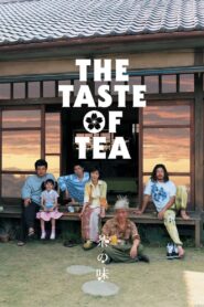 The Taste of Tea Full Movie 2004 (720p & 1080p)