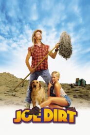 Joe Dirt Full Movie 2001 (720p & 1080p)
