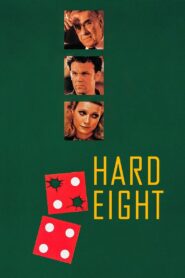 Hard Eight Full Movie 1996 (720p & 1080p)