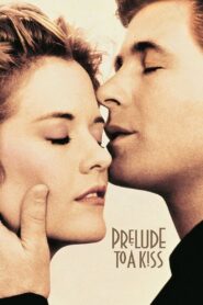 Prelude to a Kiss Full Movie 1992 (720p & 1080p)