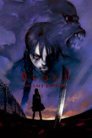 Blood The Last Vampire Full Movie 2000 (720p & 1080p)