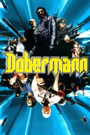 Dobermann Full Movie 1997 (720p & 1080p)