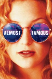 Almost Famous Full Movie 2000 (720p & 1080p)