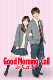 Good Morning Call Complete Season (1-2) (720p & 1080p)