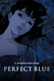 Perfect Blue Full Movie 1996 (720p & 1080p)