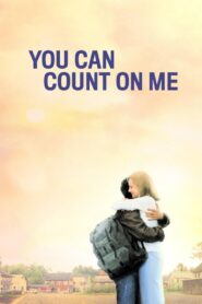 You Can Count on Me Full Movie 2000 (720p & 1080p)