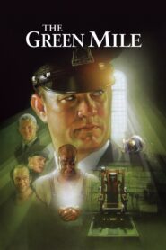 The Green Mile Full Movie 1999 (720p & 1080p)