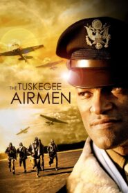 The Tuskegee Airmen Full Movie 1995 (720p & 1080p)