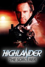Highlander III: The Sorcerer Full Movie 1994 (720p & 1080p)