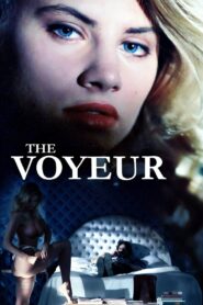 The Voyeur Full Movie 1994 (720p & 1080p)