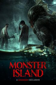 Monster Island Full Movie 2025 (720p & 1080p)