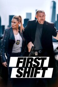 First Shift Full Movie 2024 (720p & 1080p)