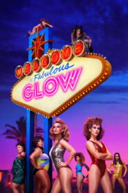 GLOW Complete Season (1) (720p & 1080p)