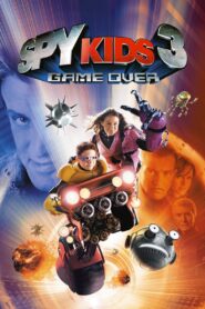Spy Kids 3-D: Game Over Full Movie 2003 (720p & 1080p)