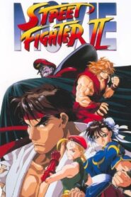 Street Fighter II: The Animated Movie Full Movie 1994 (720p & 1080p)