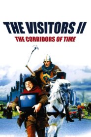 The Visitors II: The Corridors of Time Full Movie 1998 (720p & 1080p)