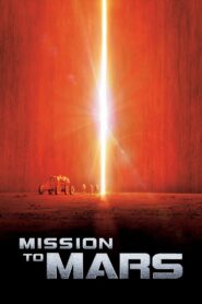 Mission to Mars Full Movie 2000 (720p & 1080p)
