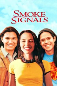 Smoke Signals Full Movie 1998 (720p & 1080p)