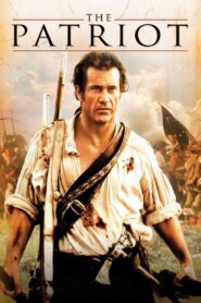 The Patriot Full Movie 2000 (720p & 1080p)