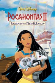 Pocahontas II: Journey to a New World Full Movie 1998 (720p & 1080p)