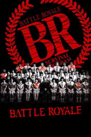 Battle Royale Full Movie 2000 (720p & 1080p)