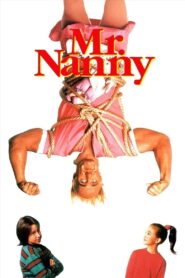 Mr. Nanny Full Movie 1993 (720p & 1080p)