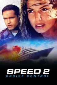 Speed 2: Cruise Control Full Movie 1997 (720p & 1080p)