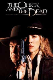 The Quick and the Dead Full Movie 1995 (720p & 1080p)