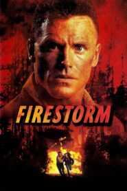 Firestorm Full Movie 1998 (720p & 1080p)