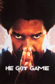 He Got Game Full Movie 1998 (720p & 1080p)