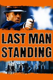 Last Man Standing Full Movie 1996 (720p & 1080p)