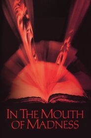 In the Mouth of Madness Full Movie 1995 (720p & 1080p)