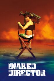 The Naked Director Complete Season (1-2) (720p & 1080p)