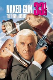 Naked Gun 33⅓: The Final Insult Full Movie 1994 (720p & 1080p)