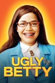 Ugly Betty Complete Season (1-4) (720p & 1080p)