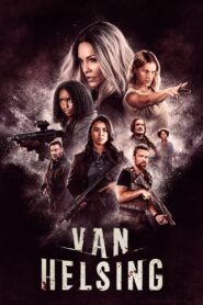 Van Helsing Complete Season (1-4) (720p & 1080p)
