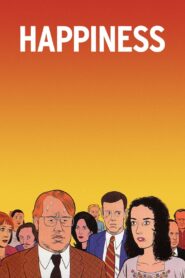 Happiness Full Movie 1998 (720p & 1080p)