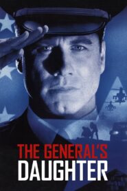The General’s Daughter Full Movie 1999 (720p & 1080p)