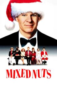 Mixed Nuts Full Movie 1994 (720p & 1080p)