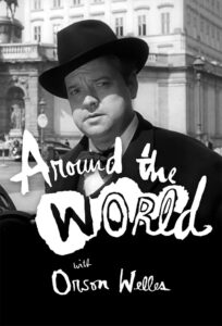 Around the World with Orson Welles Complete Season(s) (720p & 1080p)