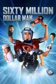 Sixty Million Dollar Man Full Movie 1995 (720p & 1080p)