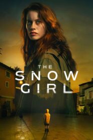 The Snow Girl Complete Season (2) (720p & 1080p)