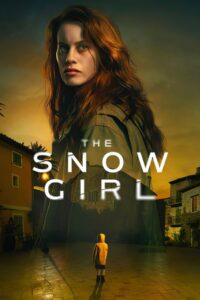 The Snow Girl Complete Season (2) (720p & 1080p)