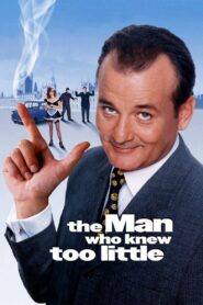 The Man Who Knew Too Little Full Movie 1997 (720p & 1080p)