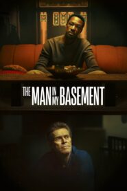 The Man in My Basement Full Movie 2025 (720p & 1080p)