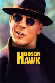 Hudson Hawk Full Movie 1991 (720p & 1080p)