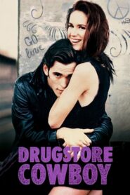 Drugstore Cowboy Full Movie 1989 (720p & 1080p)