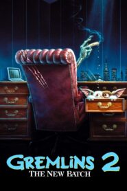 Gremlins 2: The New Batch Full Movie 1990 (720p & 1080p)