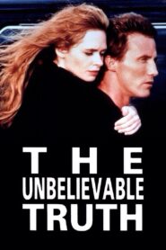 The Unbelievable Truth Full Movie 1990 (720p & 1080p)